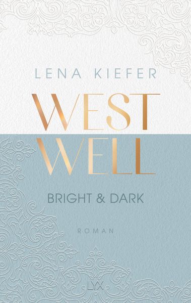 Frontcover von Westwell – Bright & Dark